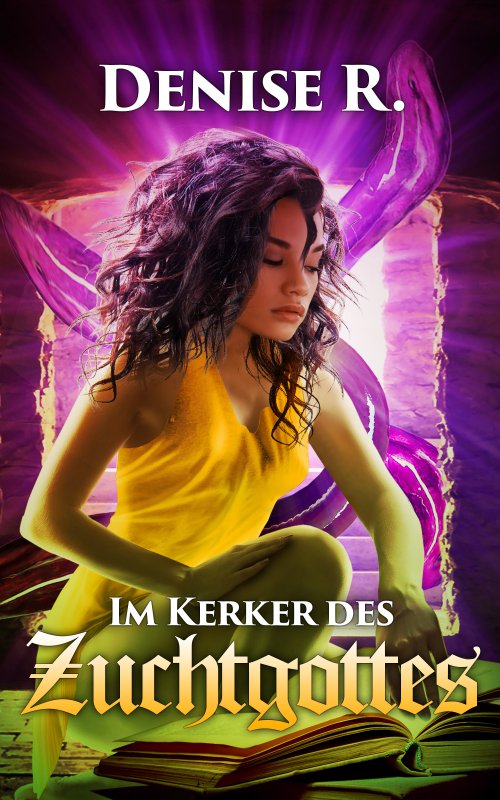 Im Kerker Des Zuchtgottes -  